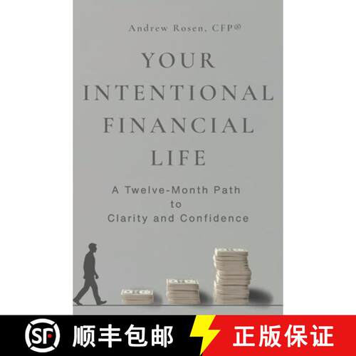 【3-4周达】Your Intentional Financial Life: A Twelve-Month Path to Clarity and Confidence [9798995775713]