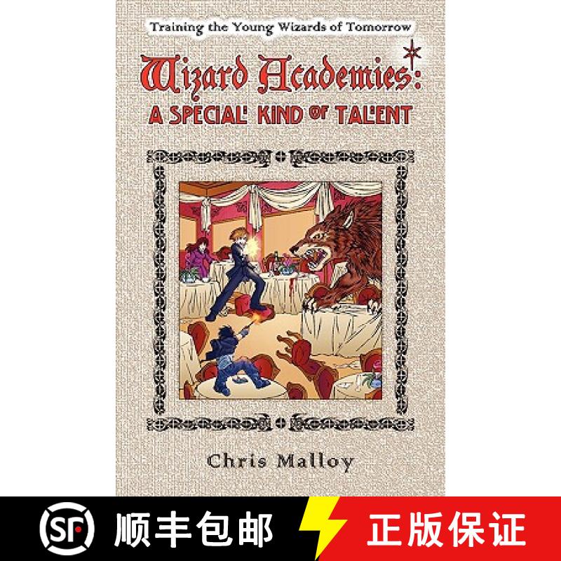 【2-3周达】Wizard Academies -- A Special Kind of Talent [9780615185057]