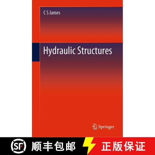【3-4周达】精装 Hydraulic Structures [9783030340858]