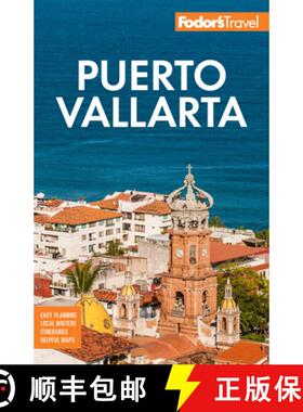【3-4周达】Fodor's Puerto Vallarta : with Guadalajara & Riviera Nayarit [9781640976184]