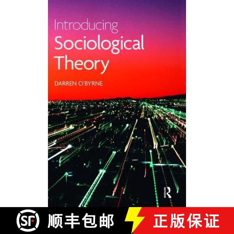 【3-4周达】Introducing Sociological Theory [9781138467125]