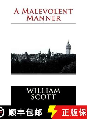预订 A Malevolent Manner [9780991927814]