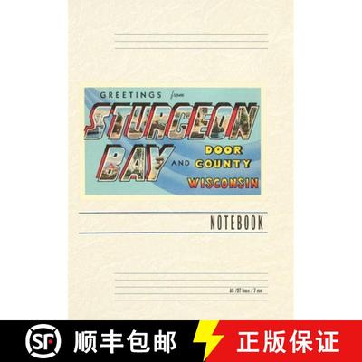 【3-4周达】Vintage Lined Notebook Greetings from Sturgeon Bay, Wisconsin [9798385455348]