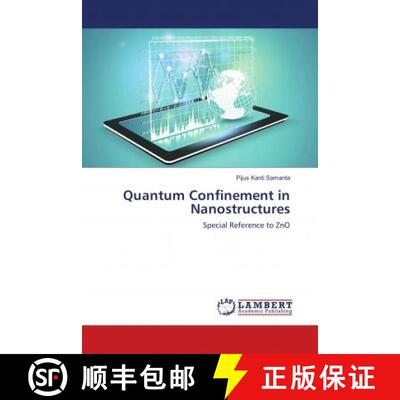预订 Quantum Confinement in Nanostructures [9783330016156]