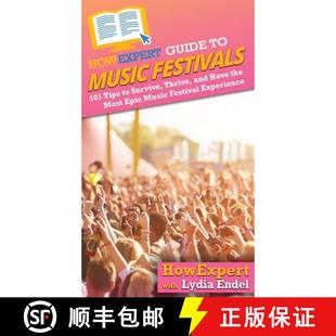 the Have Epic 101 Survive Festivals and Music 9781648914638 Mu... HowExpert 4周达 Thrive Guide Most Tips