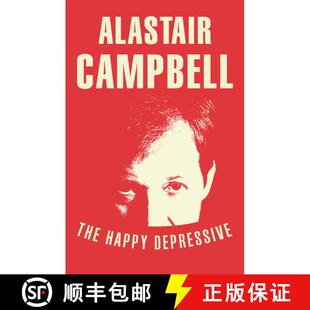 【3-4周达】The Happy Depressive: In Pursuit of Personal and Political Happiness [9780099579823]