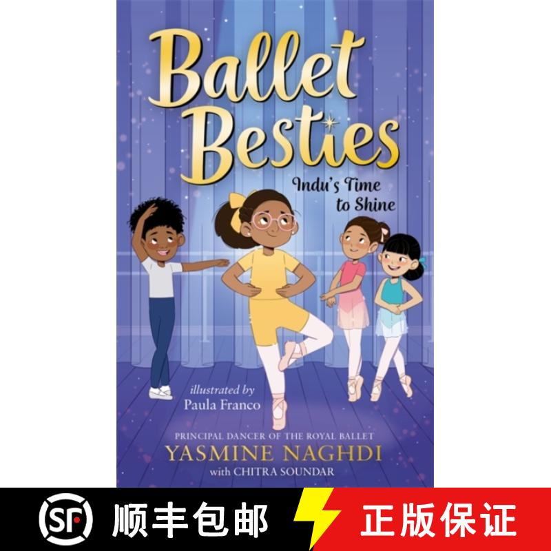 【3-4周达】Ballet Besties: Indu's Time to Shine [9781800785854]