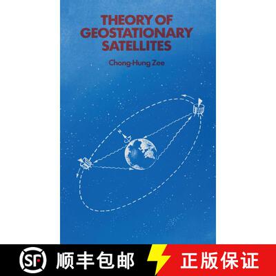 【3-4周达】Theory of Geostationary Satellites [9789027726360]