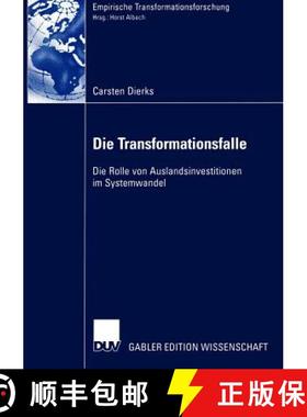 【3-4周达】Die Transformationsfalle : Die Rolle von Auslandsinvestitionen im Systemwandel [9783824473113]