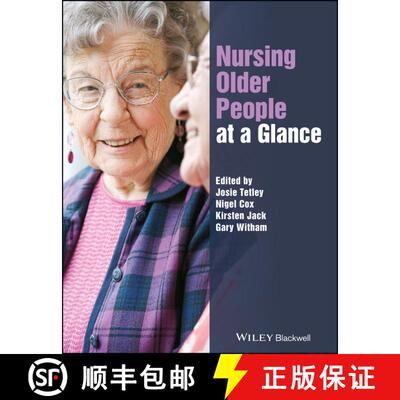 【3-4周达】Nursing Older People At A Glance [Wiley护理学] [9781119043867]