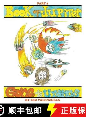 【3-4周达】Book Of Jupiter: Gone to Uranus Part 2 [9781947191785]