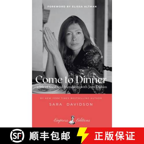【3-4周达】Come to Dinner: Fifty Years of Food and Friendship with Joan Didion [9798998722387]