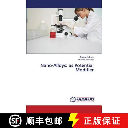 预订 Nano-Alloys: As Potential Modifier [9783659593475]