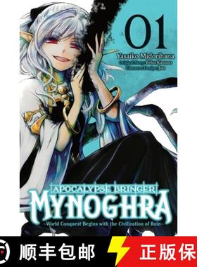 【3-4周达】Apocalypse Bringer Mynoghra, Vol. 1 (Manga): World Conquest Begins with the Civilization o... [9781975380243]