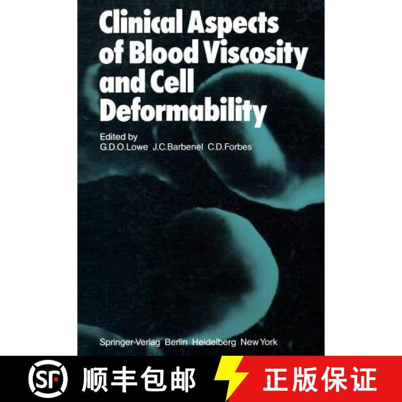【3-4周达】Clinical Aspects of Blood Viscosity and Cell Deformability [9781447131076]