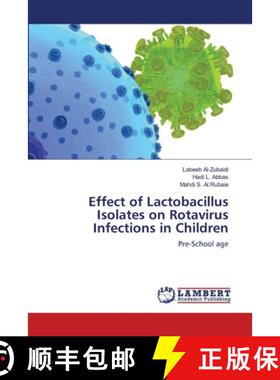 预订 Effect of Lactobacillus Isolates on Rotavirus Infections in Children [9783659166334]