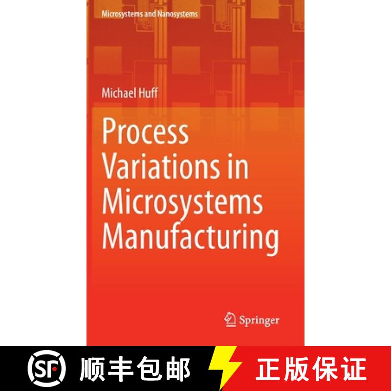 【3-4周达】Process Variations in Microsystems Manufacturing [9783030405588]