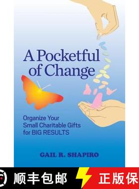 【3-4周达】A Pocketful of Change: Organize Your Small Charitable Gifts for Big Results [9781634921084]