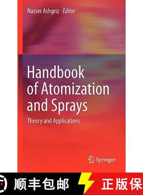 【3-4周达】Handbook of Atomization and Sprays : Theory and Applications [9781441972637]