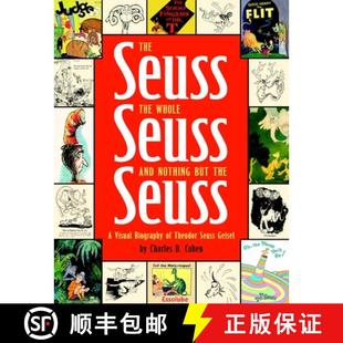 Whole and the The Theodor Biography Nothing ... Seuss Visual 4周达 9780375822483 But