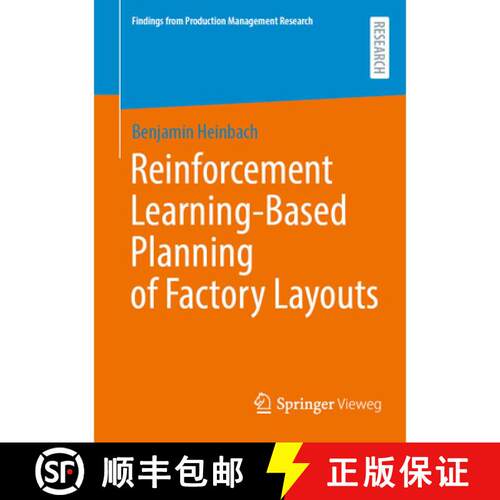 【3-4周达】Reinforcement Learning-Based Planning of Factory Layouts [9783658515539]