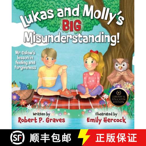 【3-4周达】精装 Lukas and Molly's Big Misunderstanding: Mr. Oslow's Lesson in Feeling and Forgiveness [9798985601350]