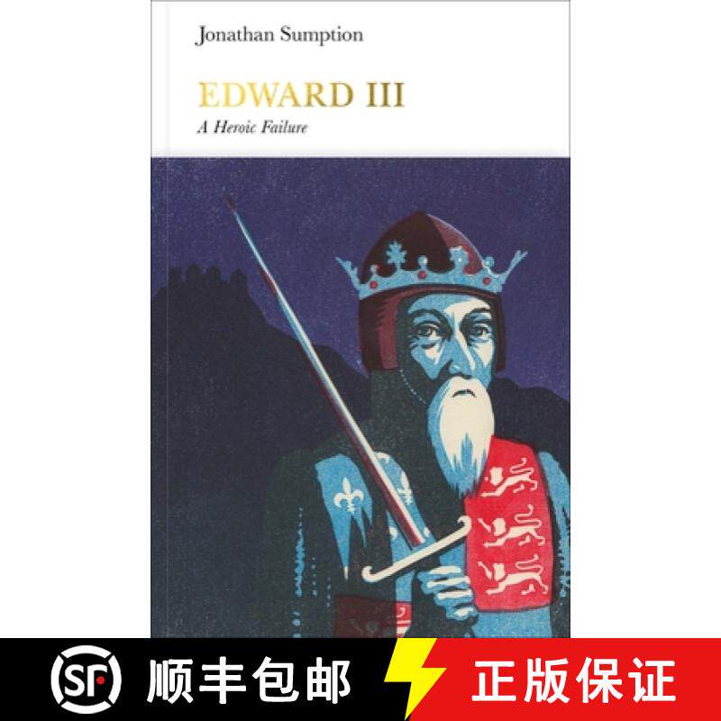 Edward III (Penguin Monarchs): A Heroic Failure [9780241184202]