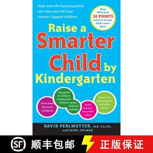 【3-4周达】Raise a Smarter Child by Kindergarten: Raise IQ by up to 30 points and turn on your child'... [9780767923026]