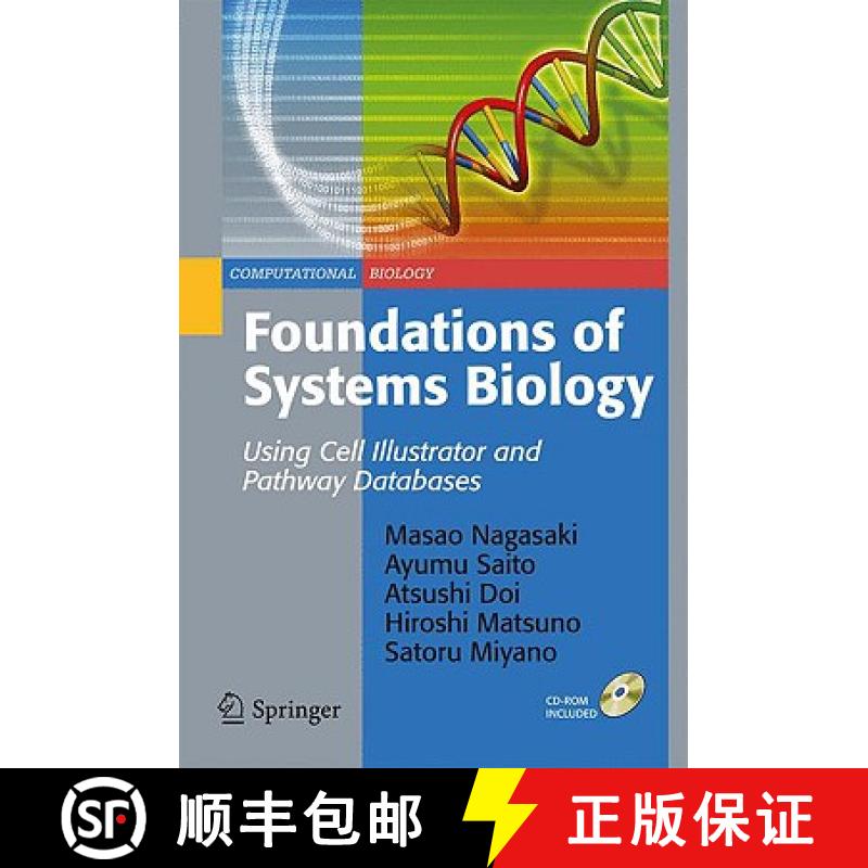 【3-4周达】Foundations of Systems Biology: Using Cell Illustrator and Pathway Databases [With CDROM] [9781848820227]