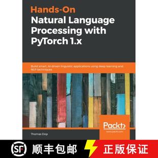 with linguistic Hands PyTorch Processing Natural applica... driven 1.x 9781789802740 smart Language 预订 Build