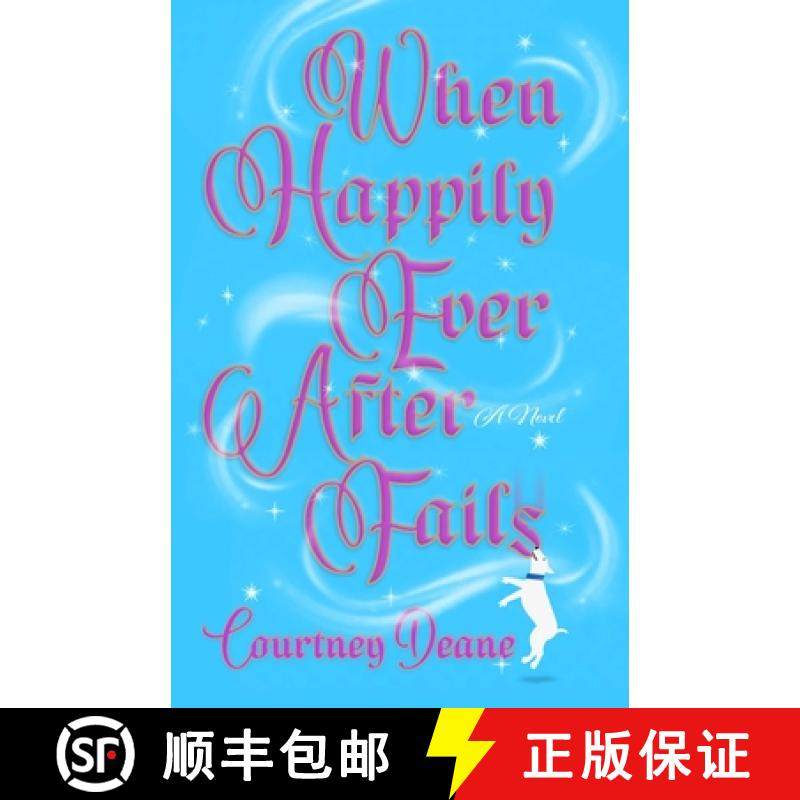 【3-4周达】When Happily Ever After Fails : A Novel [9781684632404]