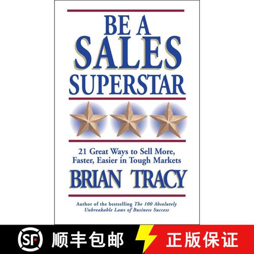 【3-4周达】Be a Sales Superstar: 21 Great Ways to Sell More, Faster, Easier in Tough Markets [9781576752739]