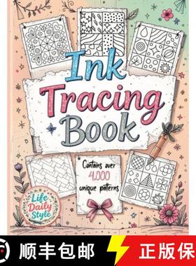 【3-4周达】Ink Tracing Book: Over 4,000 Patterns to Unleash Your Creativity with Relaxing Designs and... [9788368391244]