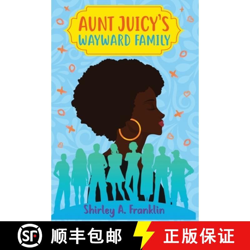 【3-4周达】Aunt Juicy's Wayward Family [9780977852048]