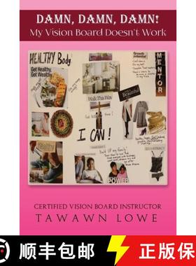 预订 DAMN, DAMN, DAMN My Vision Board Don't Work [9780978809072]