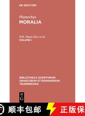 【3-4周达】Moralia, Vol. I: Libelli 1-14: de Liberis Educandis, de Audiendis Poetis, de Audiendo, de ... [9783598716782]