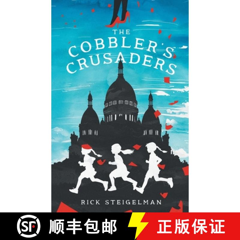 【3-4周达】The Cobbler's Crusaders [9798992067910]