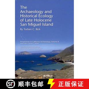 【3-4周达】精装 The Archaeology and Historical Ecology of Late Holocene San Miguel Island [9781931745376]