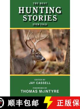 【3-4周达】The Best Hunting Stories Ever Told [9781616080570]