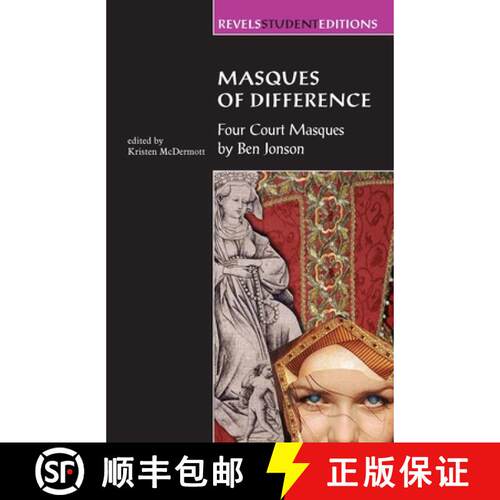 【3-4周达】Masques of Difference : Four court masques by Ben Jonson [9780719057540]