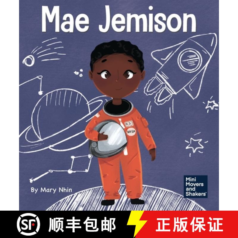 预订 Mae Jemison: A Kid's Book About Reaching Your Dreams [9781637310502]