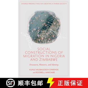 Discourse Constructions Migration Rhetoric 9781835491690 Nigeria Zimbabwe and 4周达 Social Identity