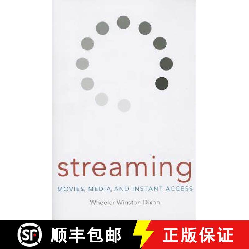 【3-4周达】Streaming: Movies, Media, and Instant Access [9780813142197]