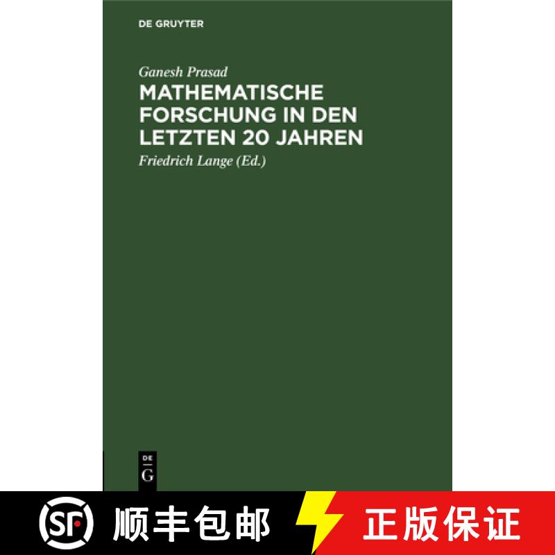 【3-4周达】Mathematische Forschung in Den Letzten 20 Jahren: Rede Gehalten Am 31. Januar 1921 VOR Der... [9783111115948]