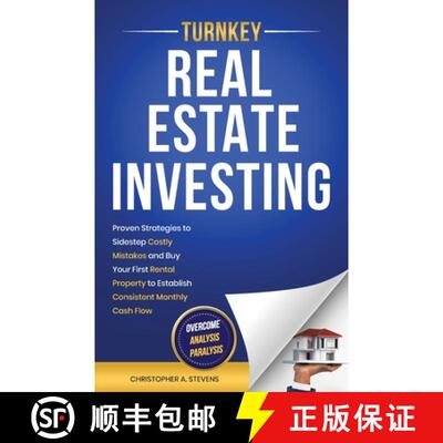 【3-4周达】Turnkey Real Estate Investing: Overcome Analysis Paralysis: Proven Strategies to Sidestep ... [9798348566814]