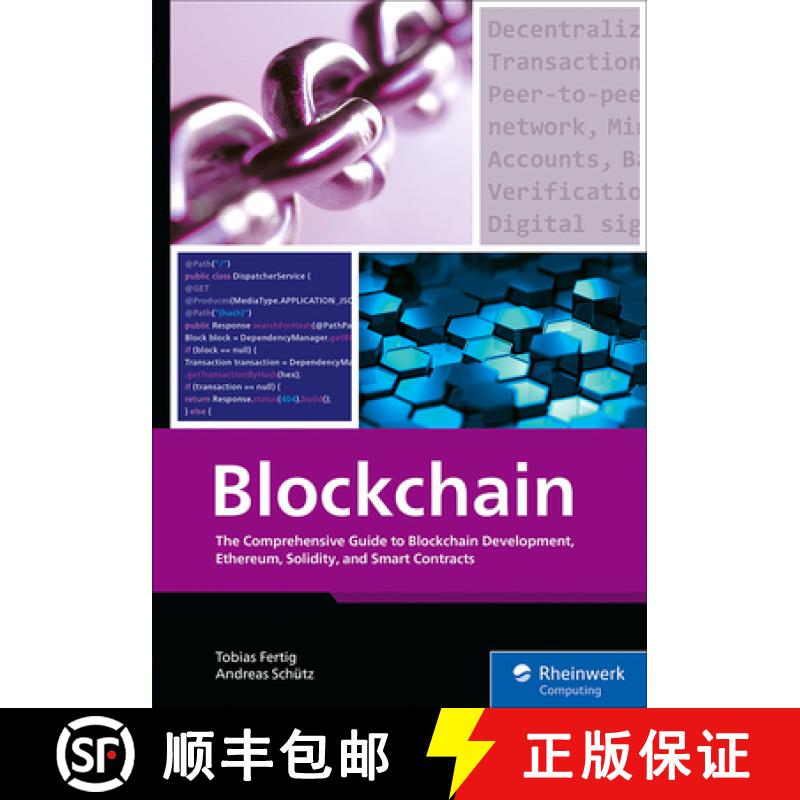 【4周达】Blockchain: The Comprehensive Guide to Blockchain Development, Ethereum, Solidity, and Smart... [9781493225132]