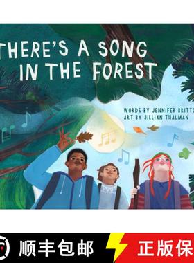 预订 There's a Song in the Forest (Pb) [9781774714034]
