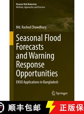 【3-4周达】精装 Seasonal Flood Forecasts and Warning Response Opportunities: ENSO Applications in Ban... [9783031178238]