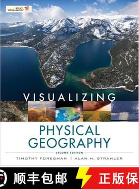 【3-4周达】Visualizing Physical Geography 2E WSE (2nd Edition) [9780470626153]