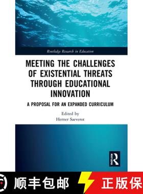 【3-4周达】Meeting the Challenges of Existential Threats through Educational Innovation: A Proposal f... [9781032119755]